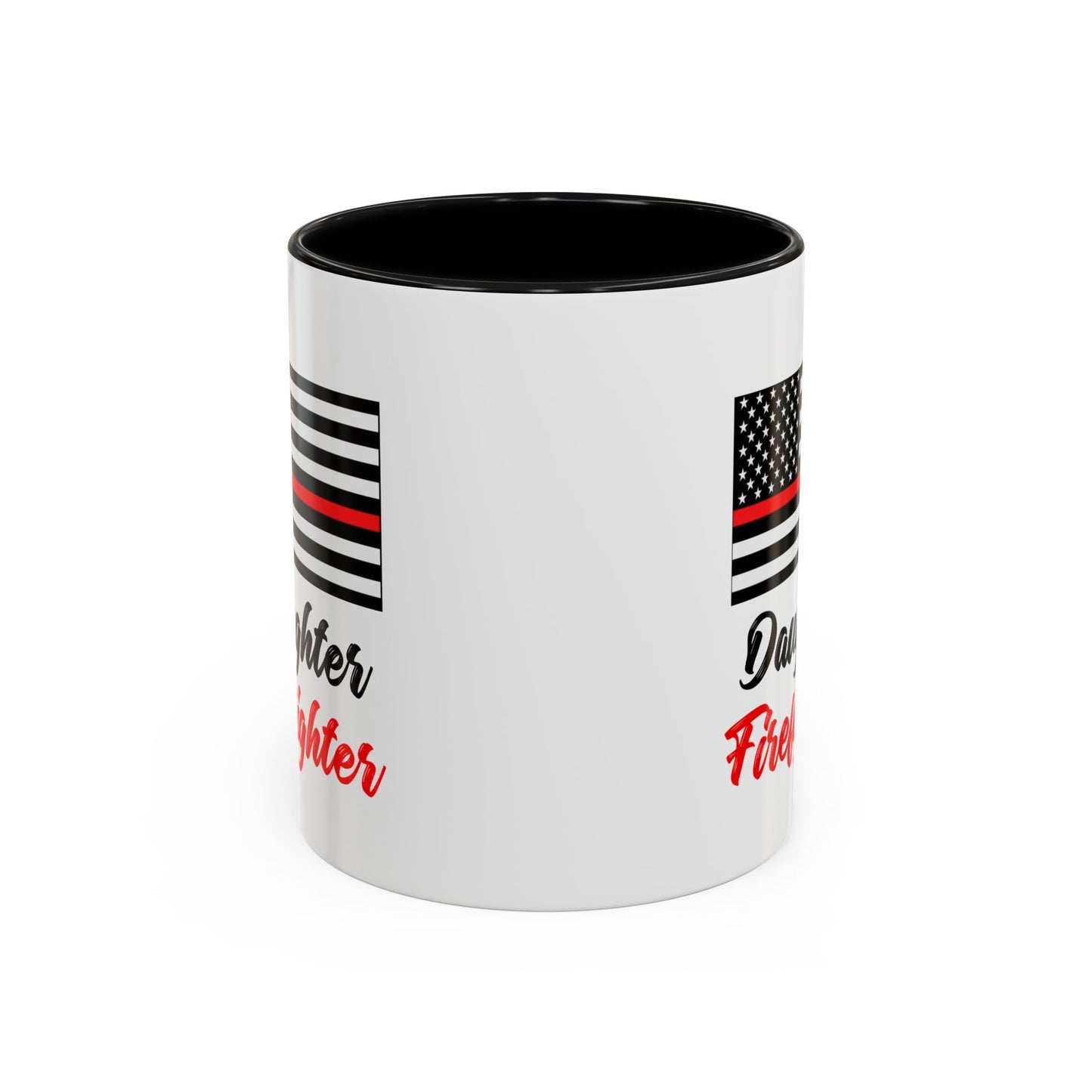 Daughter Firefighter Thin Red Line Flag 2024 Wrap Around View Accent Coffee Mug