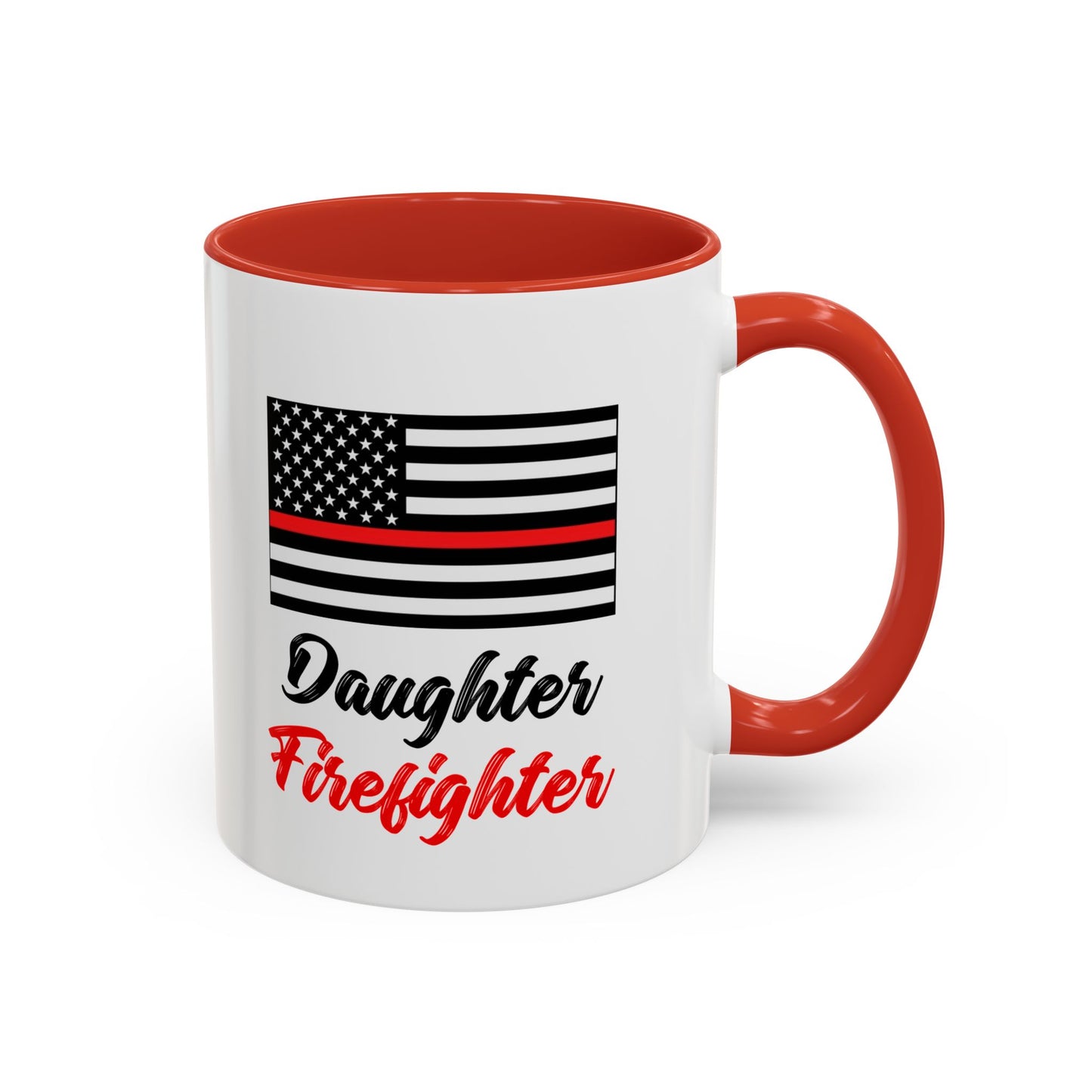 Daughter Firefighter Thin Red Line Flag 2024 Wrap Around View Accent Coffee Mug