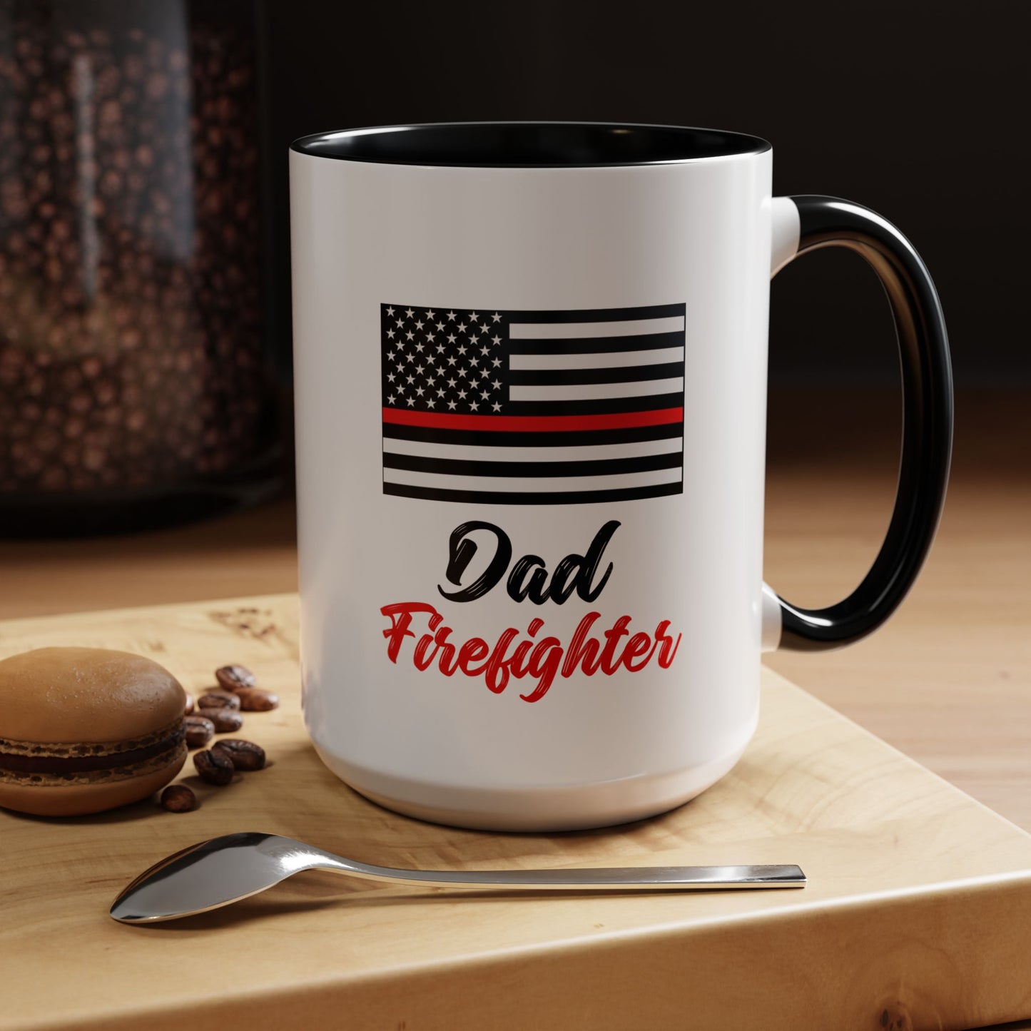 Dad Firefighter Thin Red Line Flag 2024 Wrap Around View Accent Coffee Mug Cup