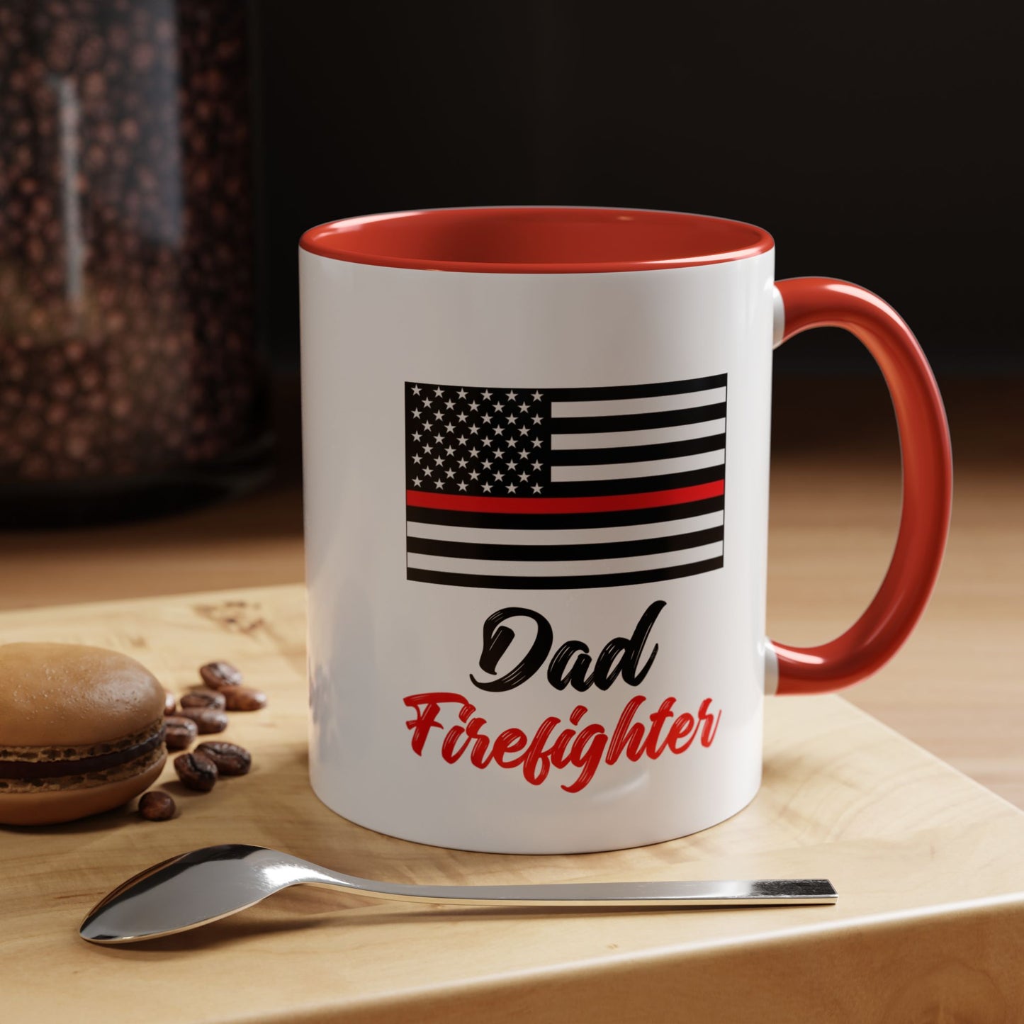 Dad Firefighter Thin Red Line Flag 2024 Wrap Around View Accent Coffee Mug Cup