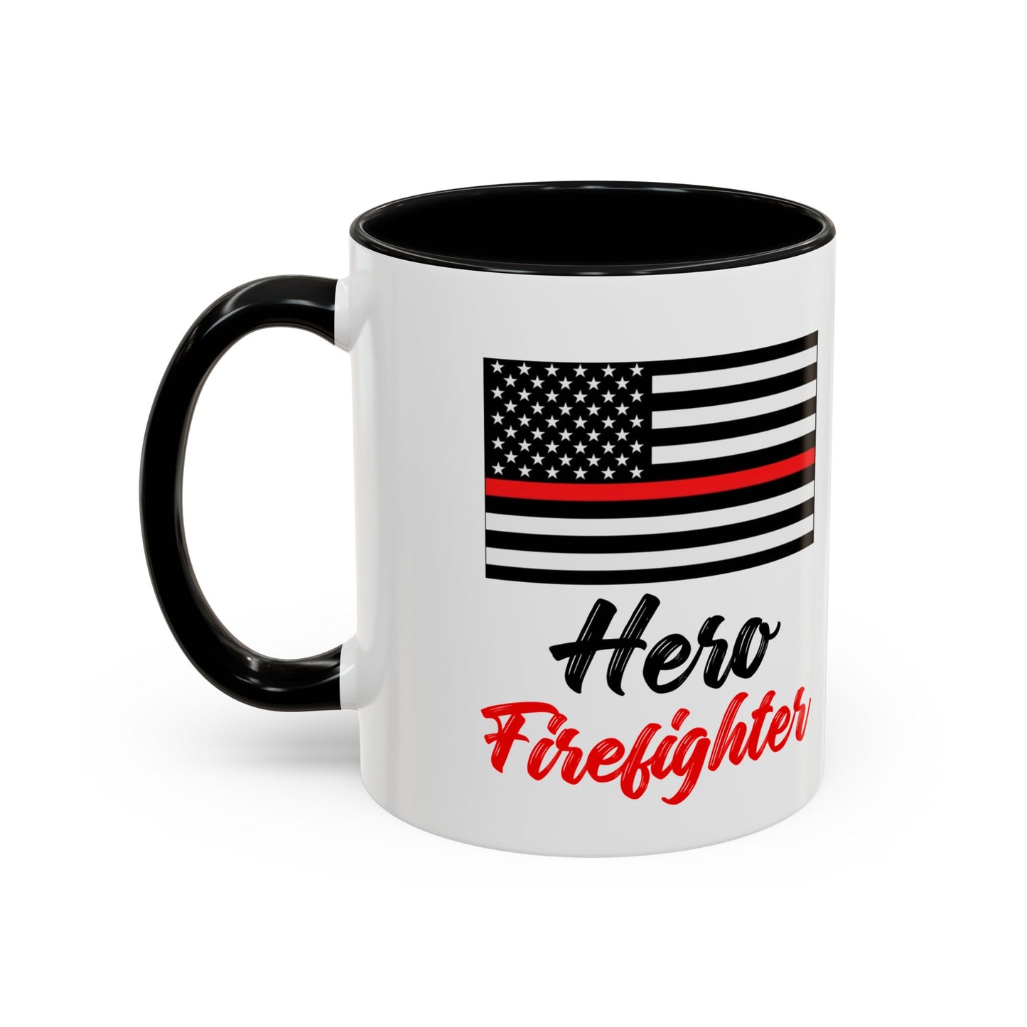 Hero Firefighter Thin Red Line Flag 2024 Wrap Around View Accent Coffee Mug Cup